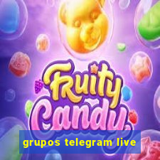 grupos telegram live